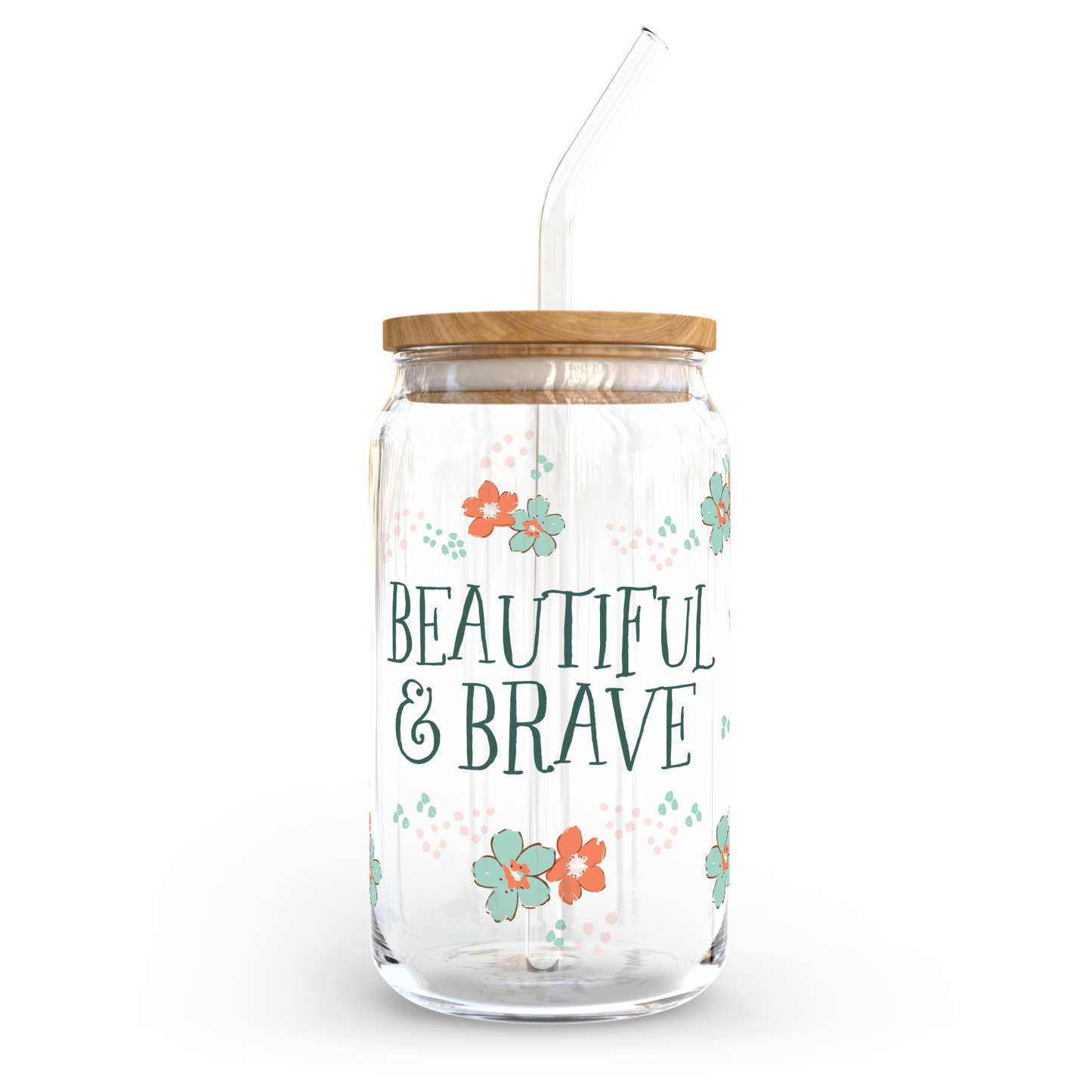 16oz Glass Cup-Beautiful and Brave