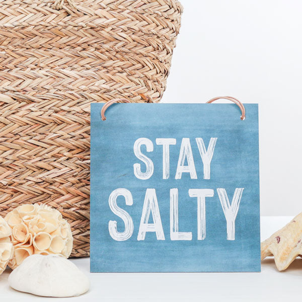 Stay Salty 9x9 Hanging Sign
