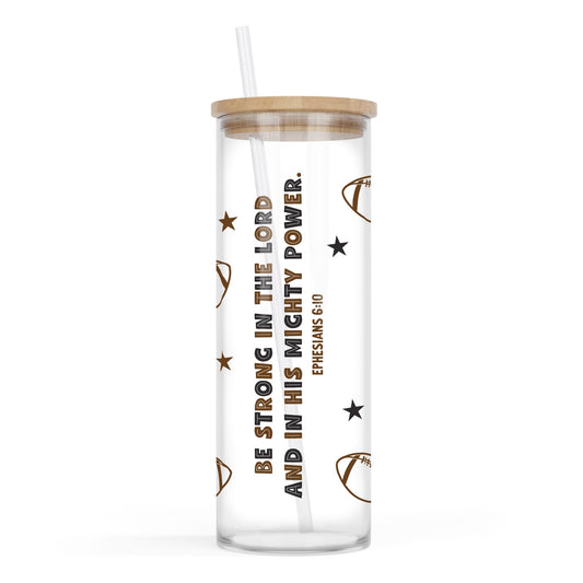 24oz Cold Brew Glass-Be Strong Football Brown & Black