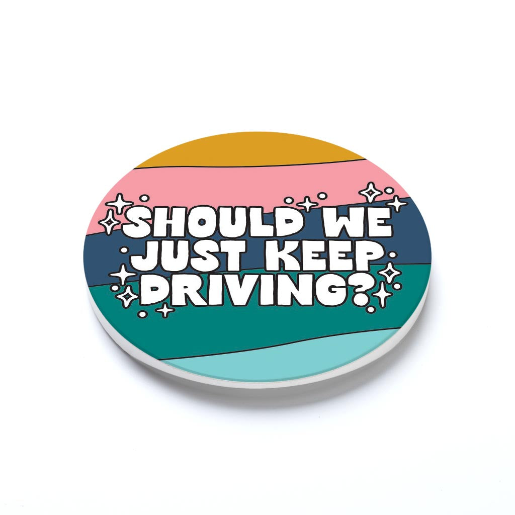 Car Coaster-Should We Just Keep Driving? -1