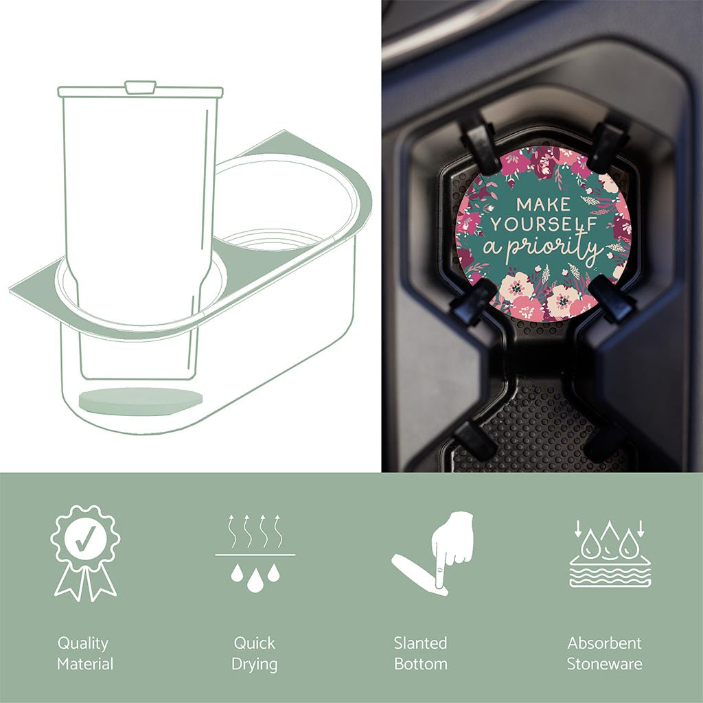 Car Coaster-Make Yourself A Priority -6