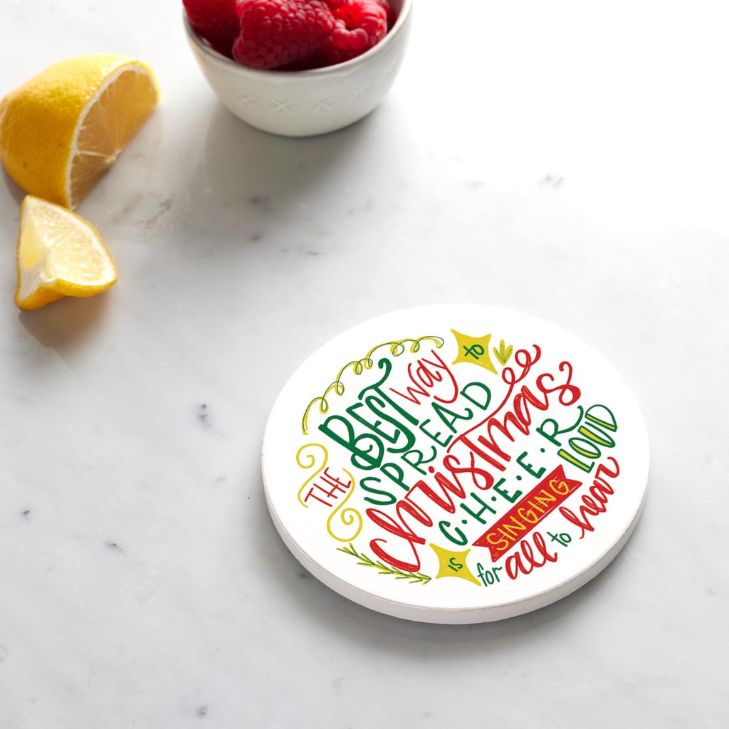 Ceramic Round Coaster-Best Way To Spread Christmas Cheer
