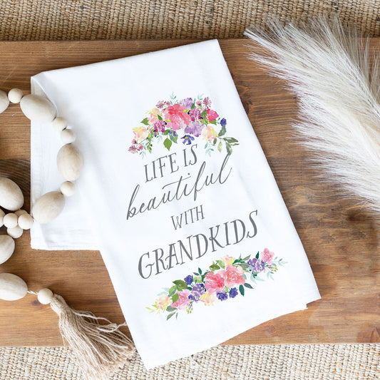 Cotton Tea-Towel - Life is Beautiful with Grandkids