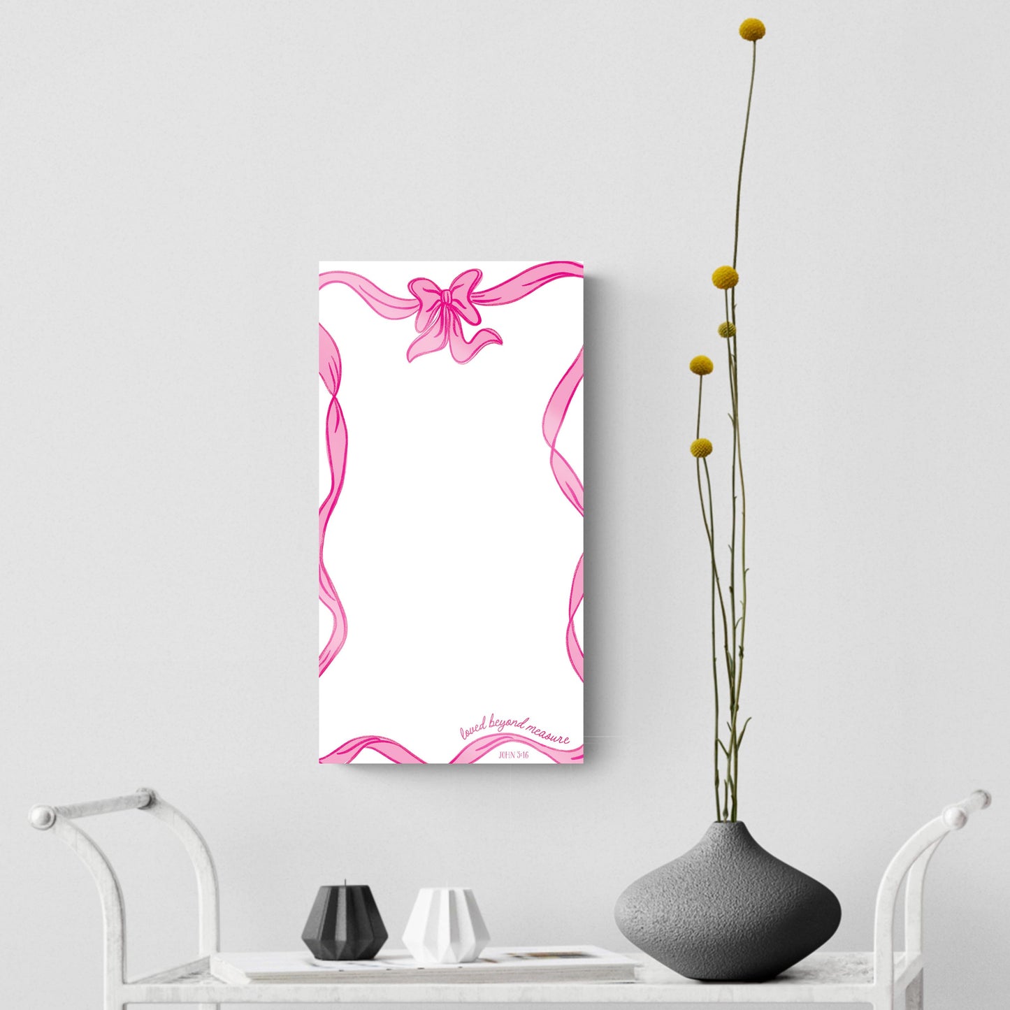 8x16 Glass Dry Erase-Pink Bows Loved Beyond Measure