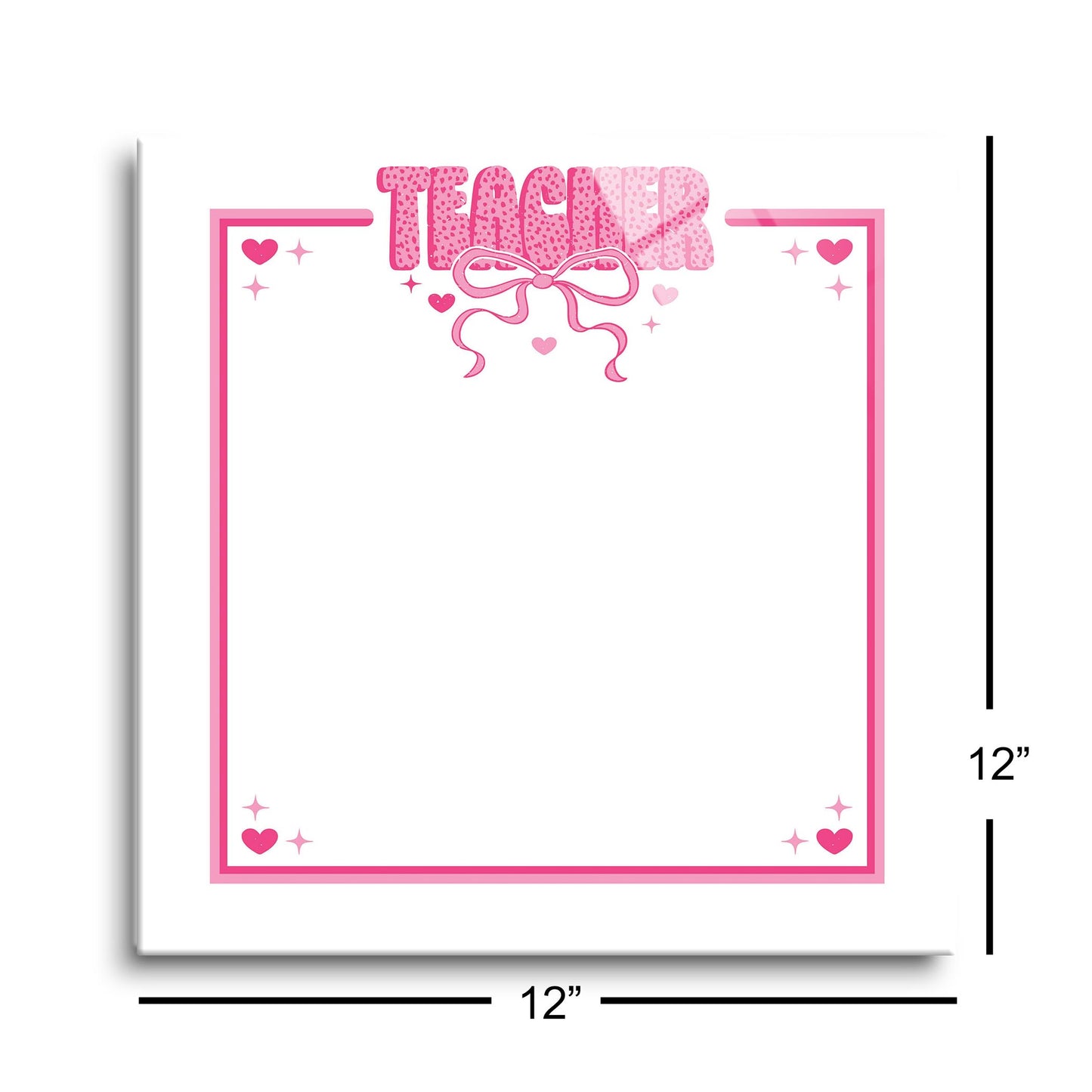 12x12 Glass Dry Erase-Classroom Coquette Teacher Hearts & Bow Notes -8