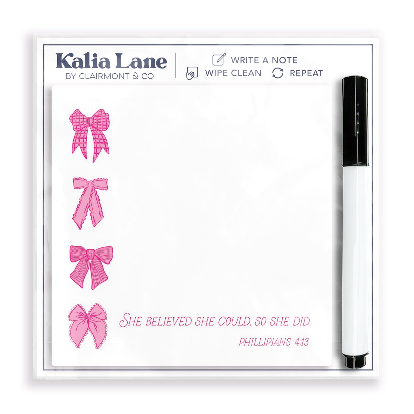 4x4 Clear Reminder Kalia Lane-Pink Bows She Believed She Could