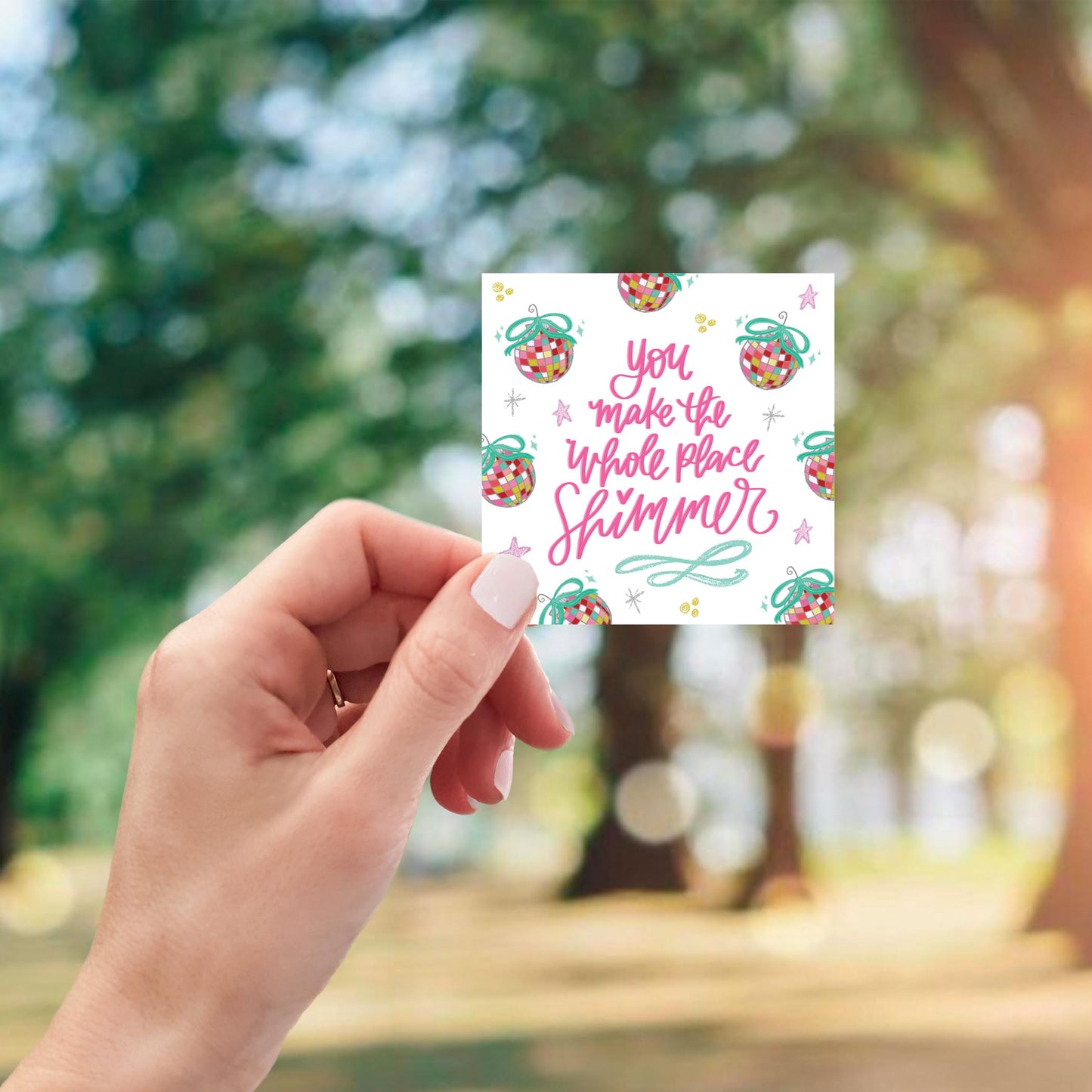 Vinyl Magnet-You Make The Whole Place Shimmer