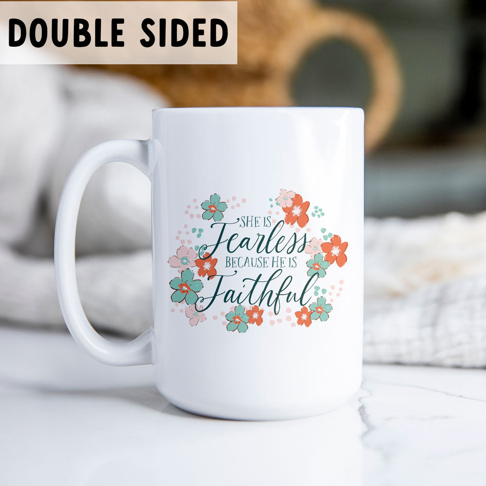 She is Fearless Coffee Mug