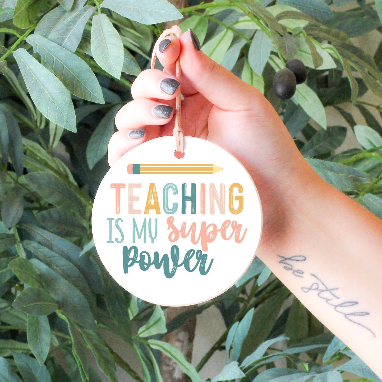 4" Round Ornament-Teaching Is My Superpower