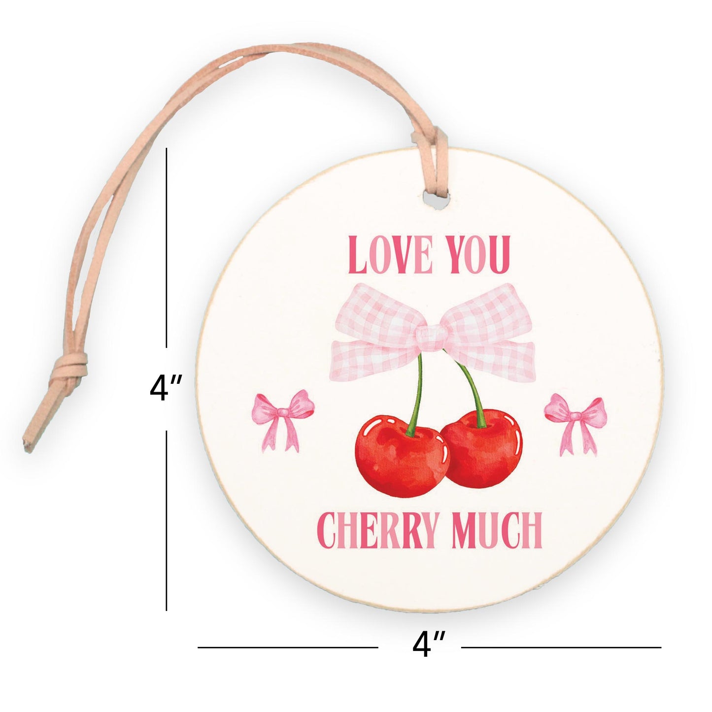 4" Round Ornament-Love You Cherry Much