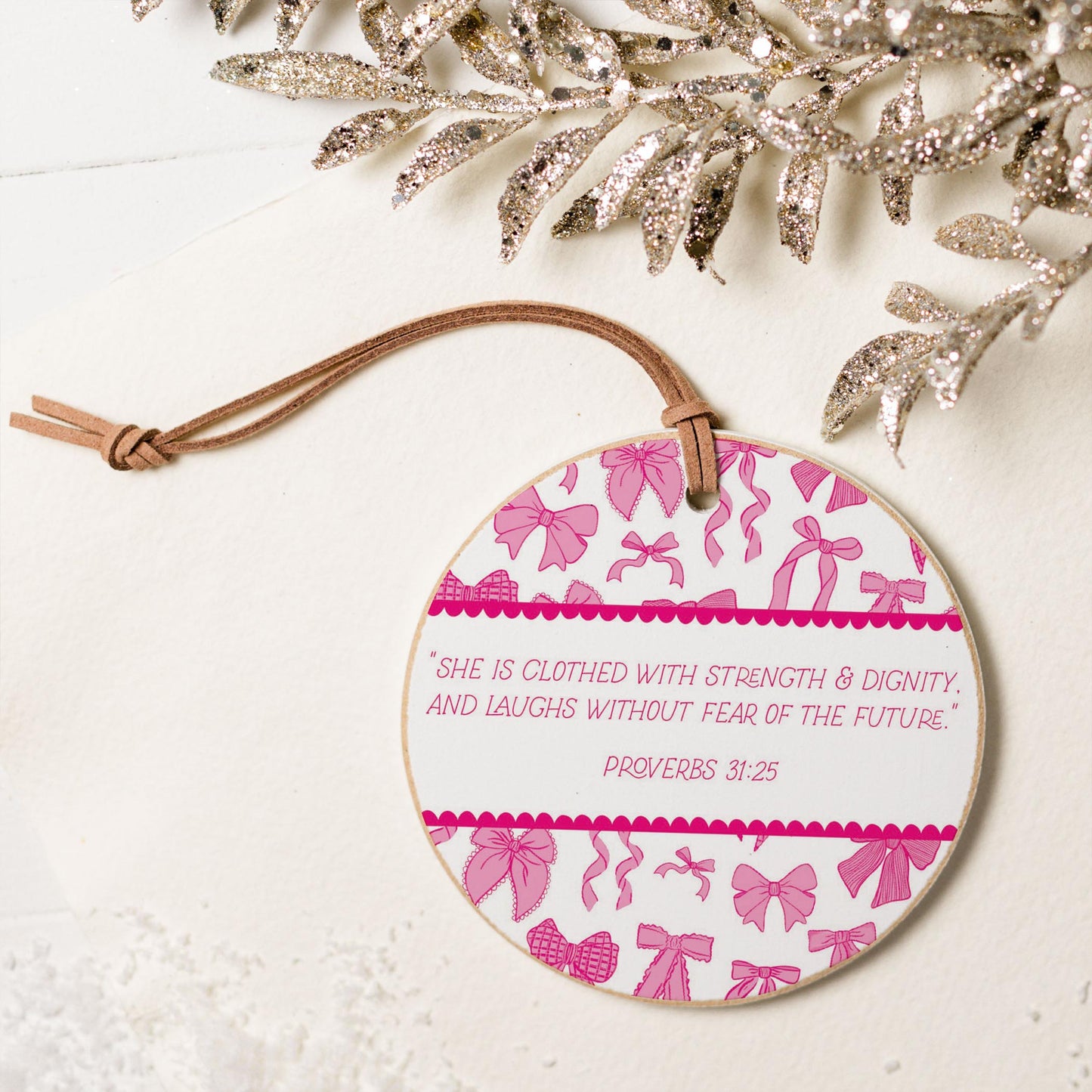 4" Round Ornament-Pink Bows She Is Clothed
