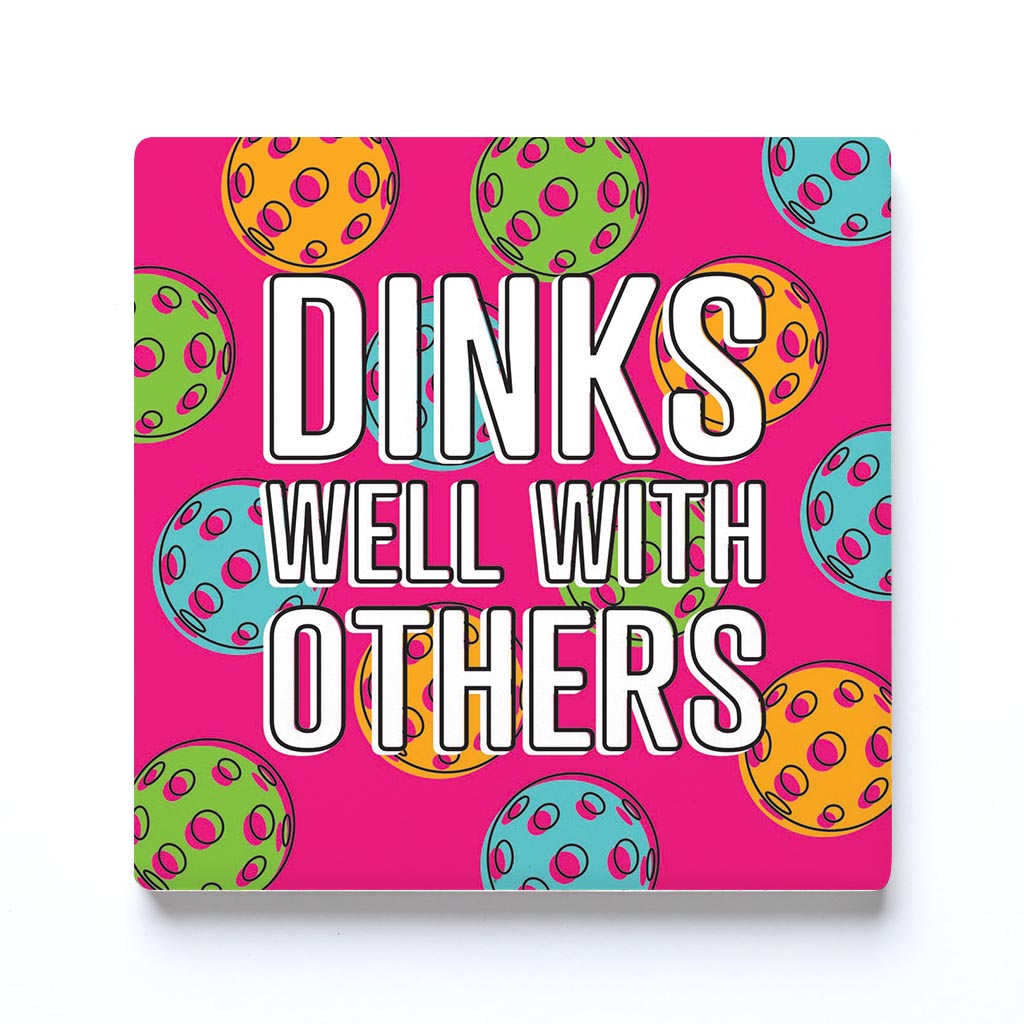 Ceramic Square Coaster-Dinks Well With Others -0