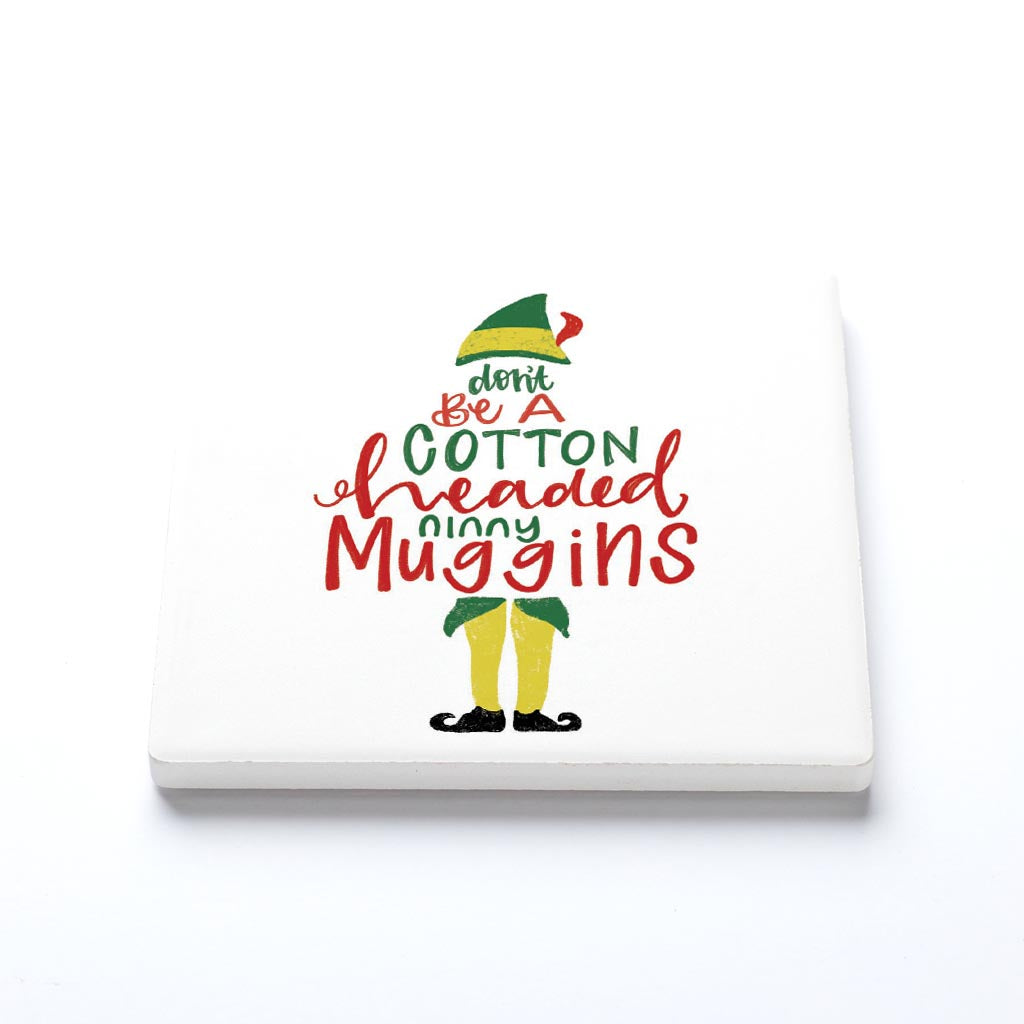 Ceramic Square Coaster-Cotton Headed Ninny Muggins