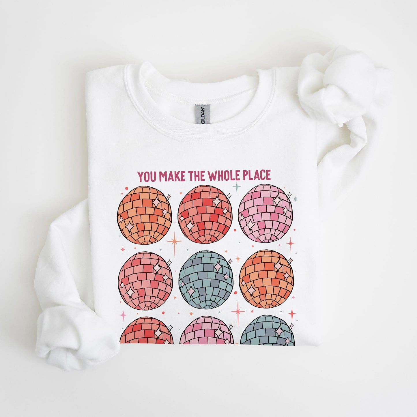 Gildan Sweatshirt White-You Make The Whole Place Shimmer