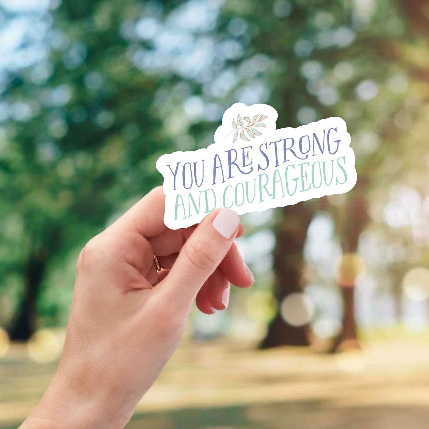 Strong and Courageous Vinyl Sticker
