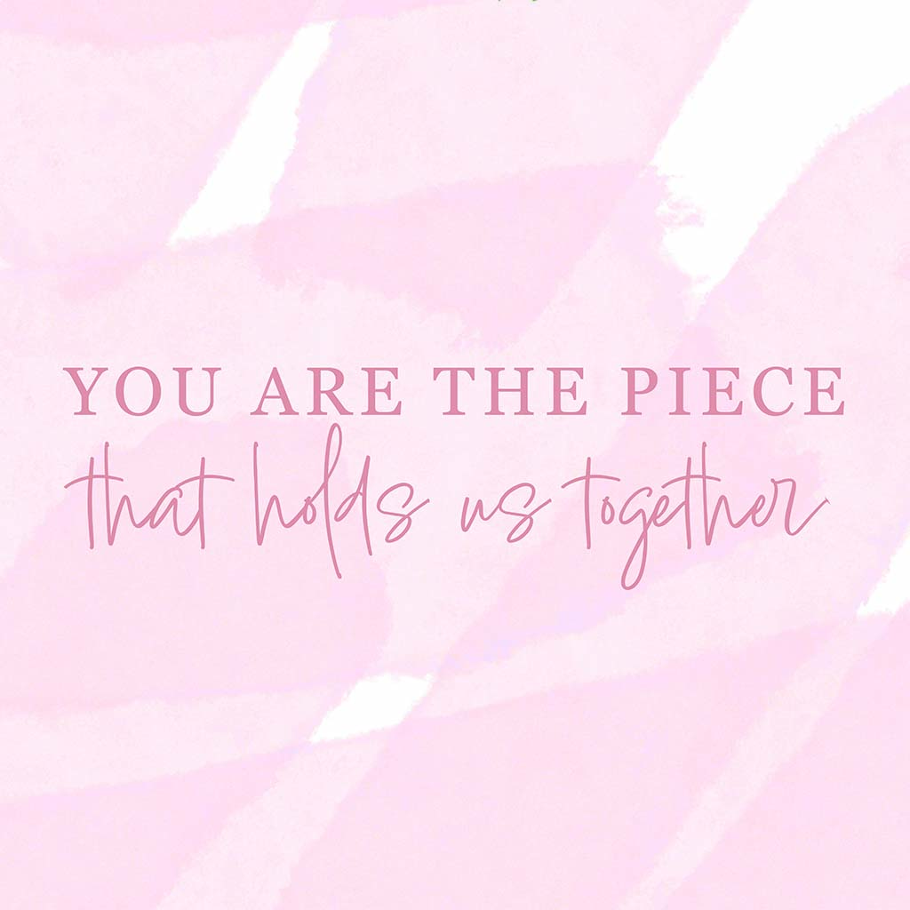 Car Coaster-You Are The Piece That Holds Us Together -7