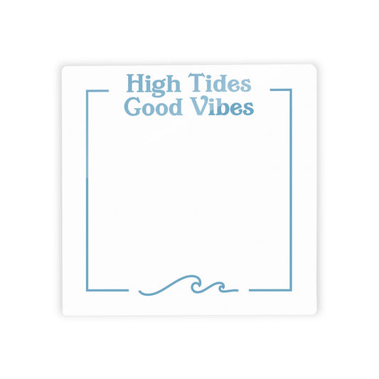 Coastal High Tides Good Vibes Notes | 4x4