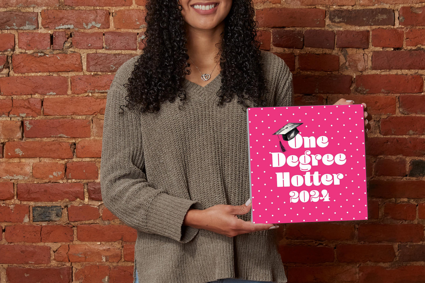 Graduation 2024 One Degree Hotter Pink Polka Dot | 10x10