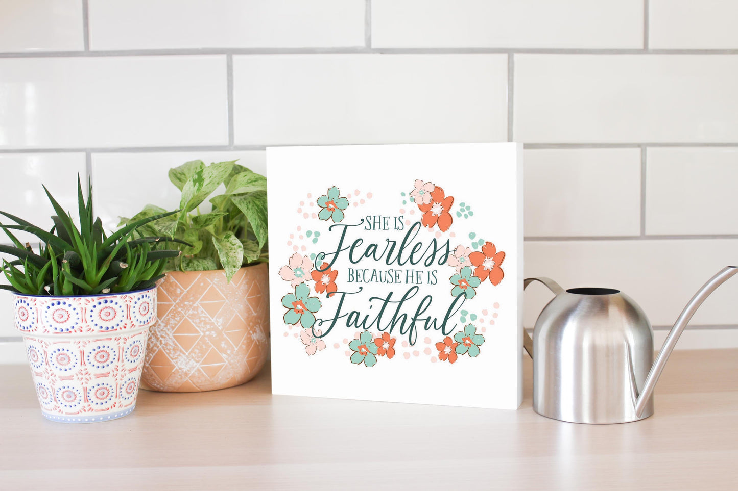 Clairmont & Co Faith She Is Fearless | 10x10