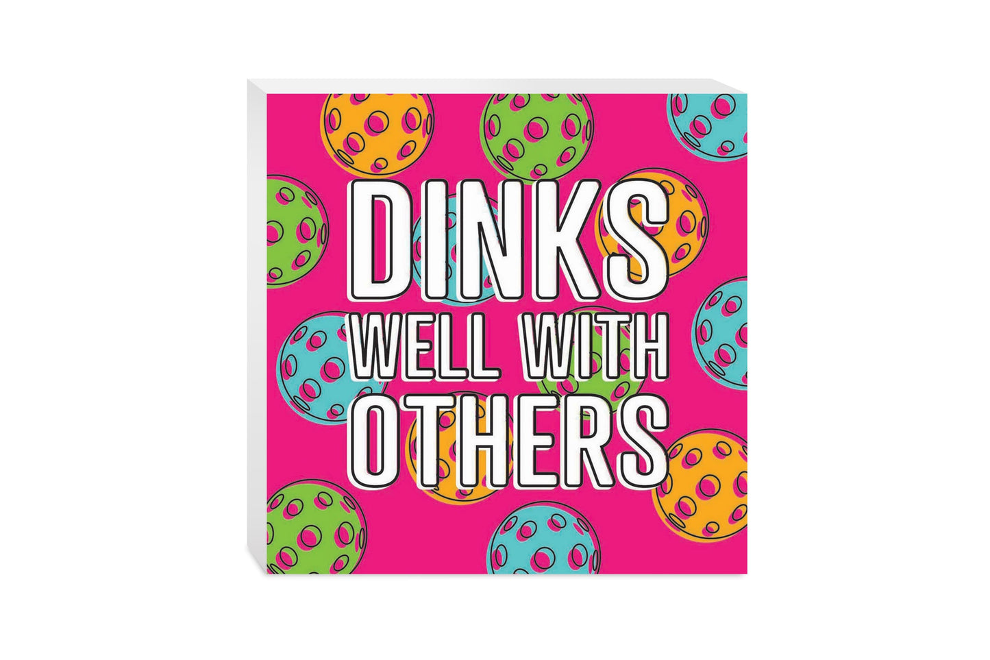 Neon Pickleball Dinks Well | 10x10