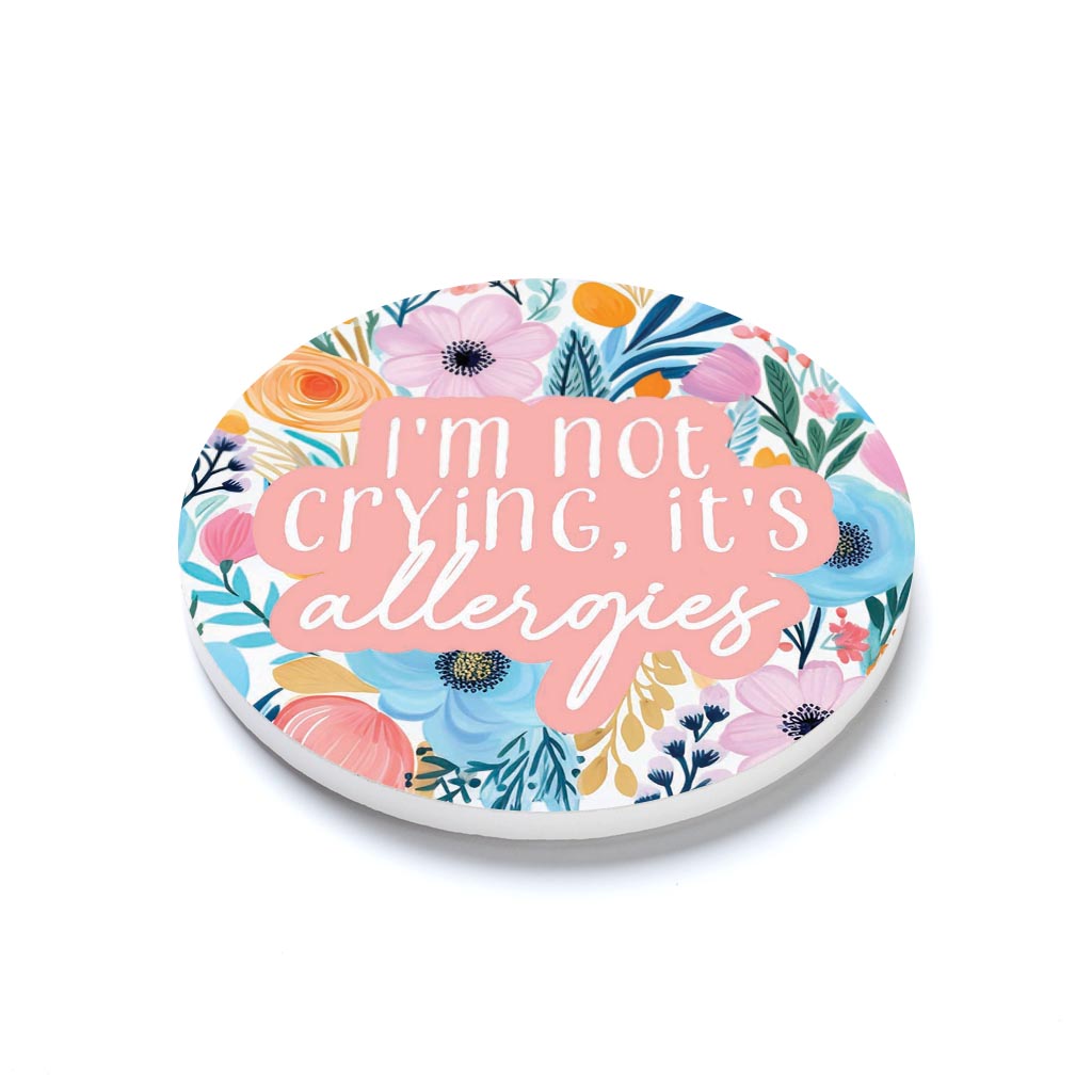 Spring Pastel I'm Not Crying, It's Allergies | 4x4
