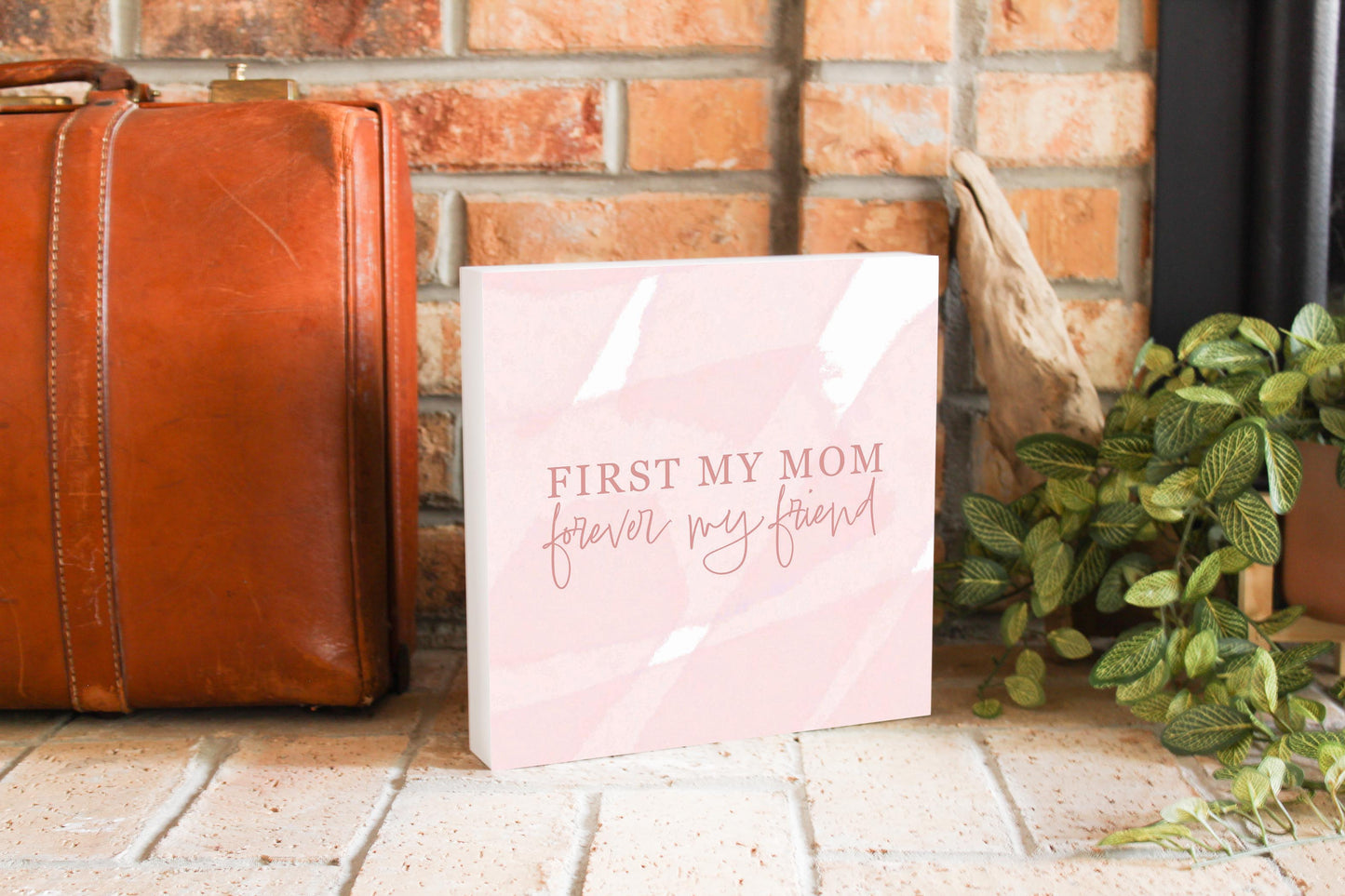 Mother's Day First My Mom Forever My Friend | 10x10