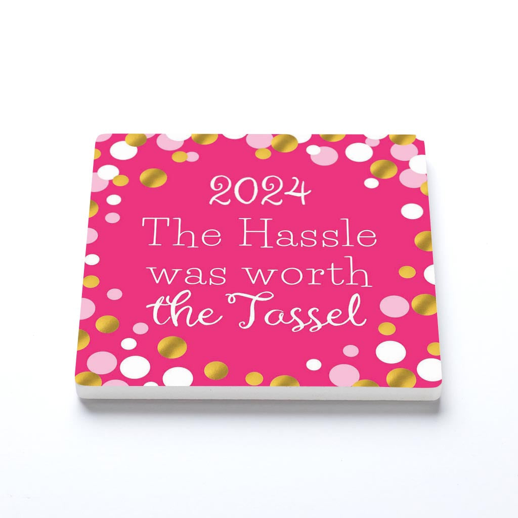 Graduation 2024 Worth The Tassel Pink Confetti | 4x4