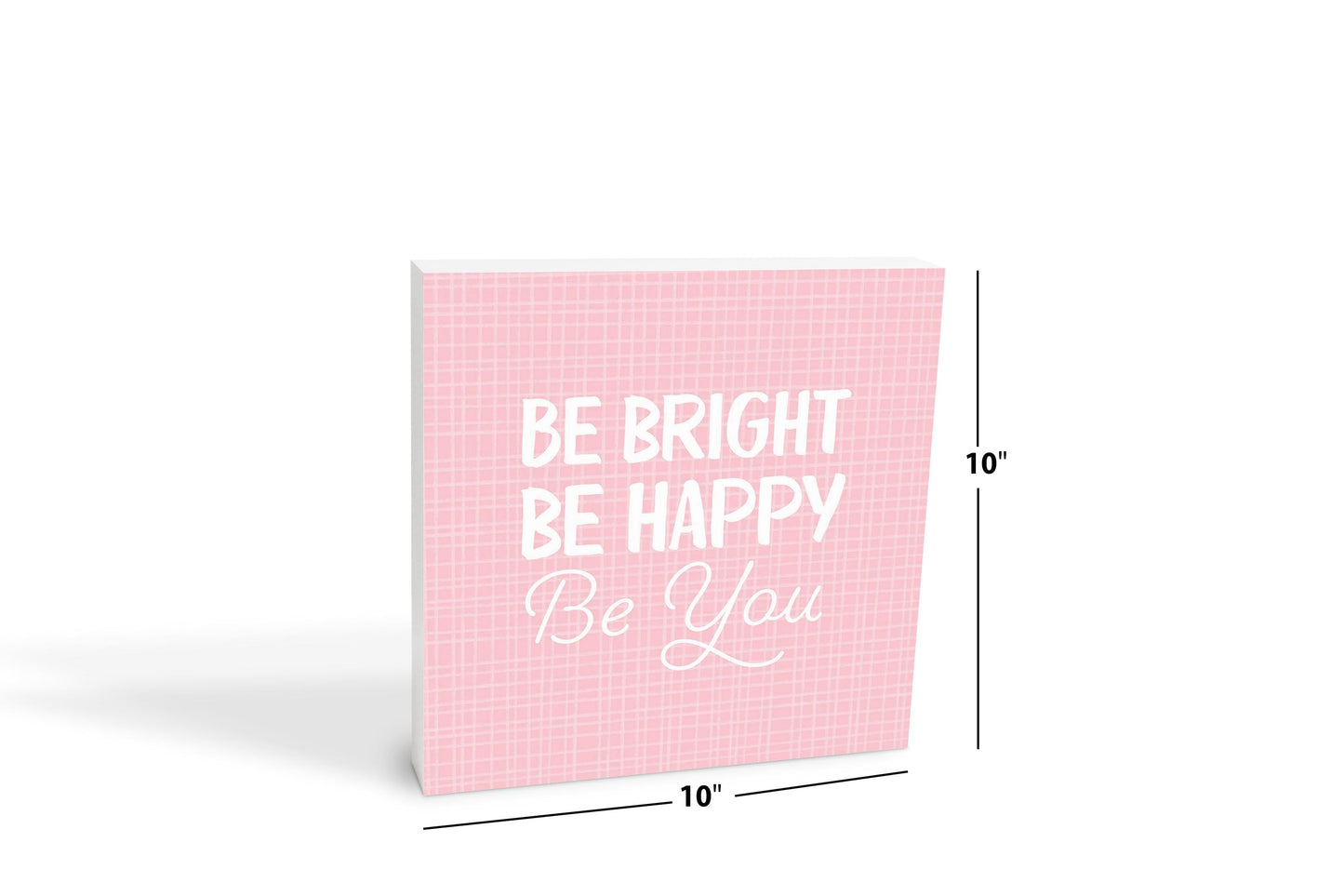 Spring Pastel Be Bright Be Happy Be You | 10x10