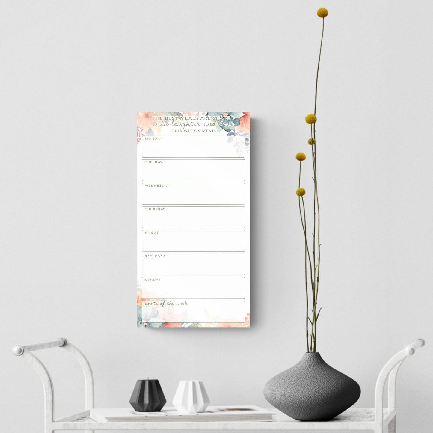 Floral Laughter & Love Weekly Menu | 8x16