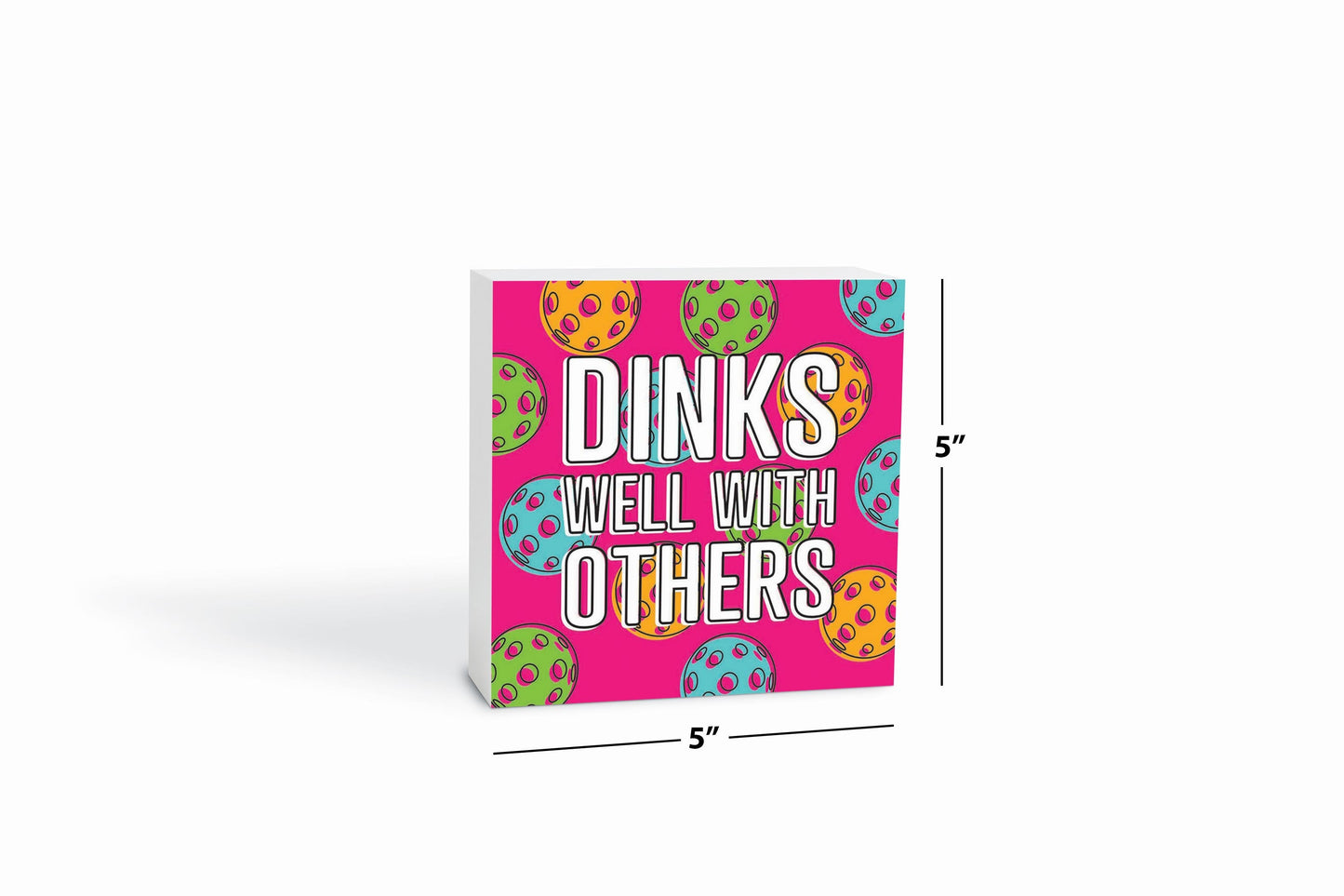 Neon Pickleball Dinks Well | 5x5