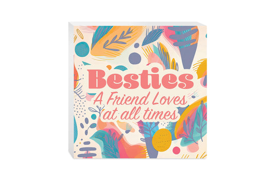 Besties A Friend Loves At All Times | 10x10
