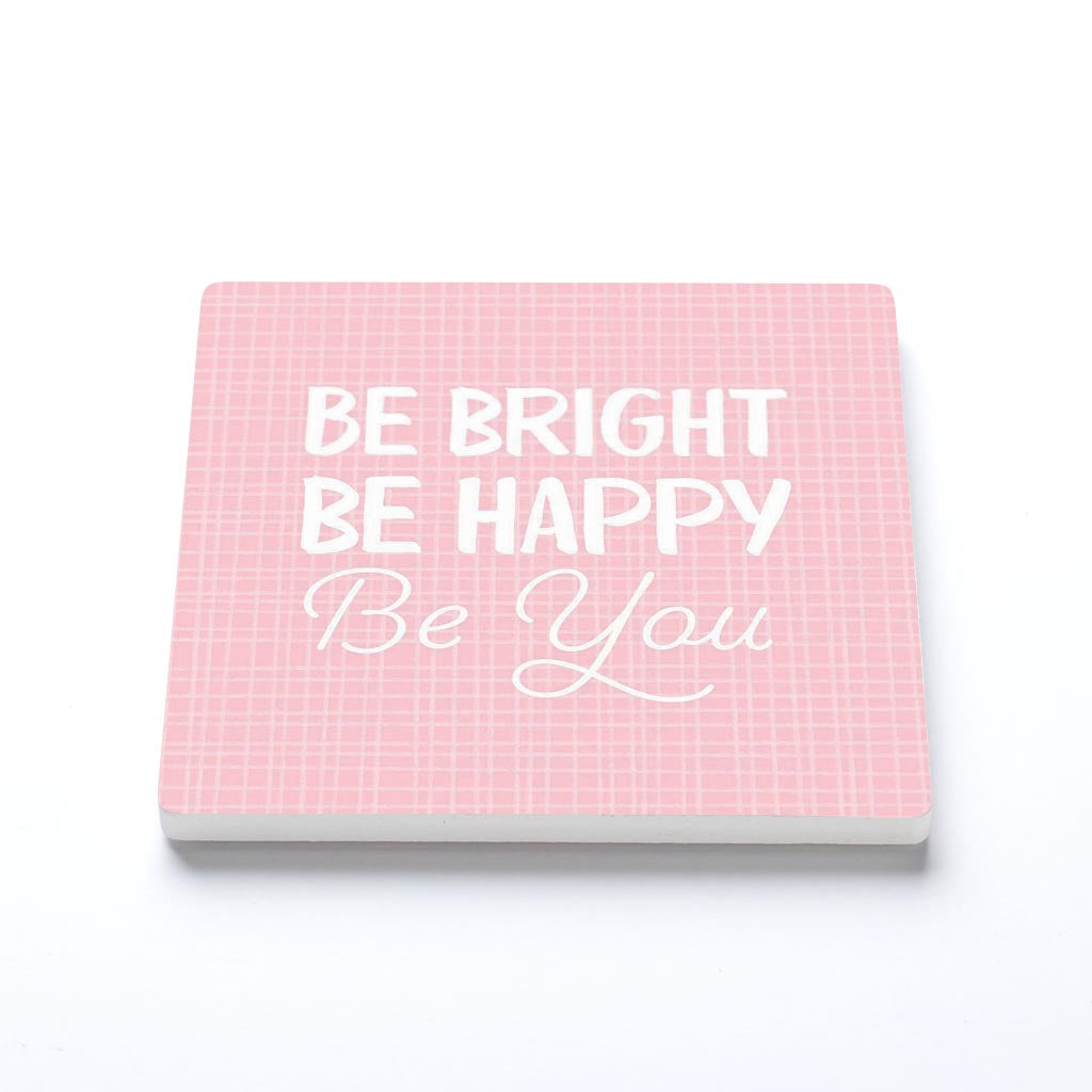 Spring Pastel Be Bright Be Happy Be You | 4x4