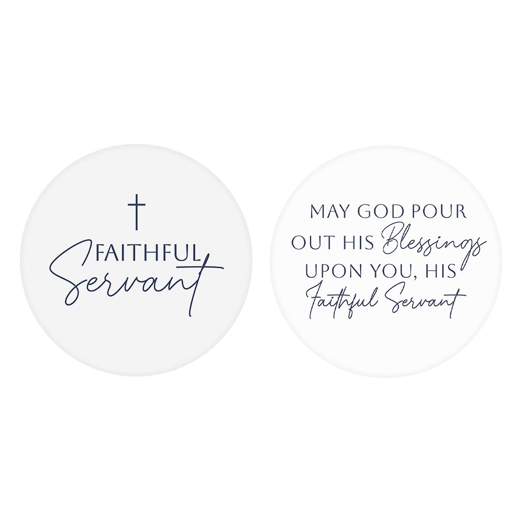 Ministry Appreciation Faithful Servant & May God | 2.65x2.65