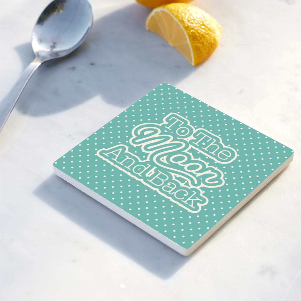 Valentine's Day To The Moon And Back Teal | 4x4