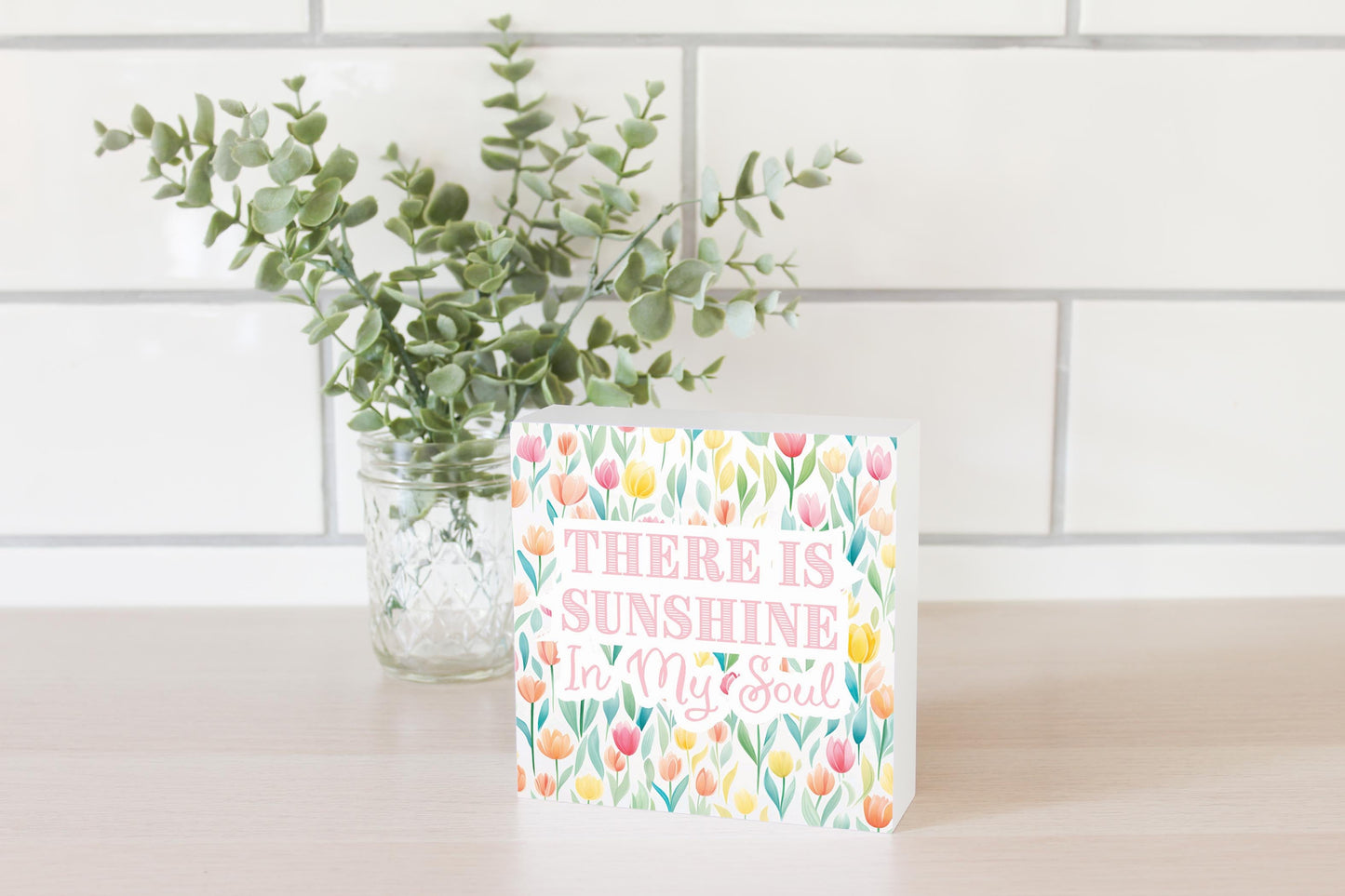 Spring Pastel There Is Sunshine In My Soul | 5x5