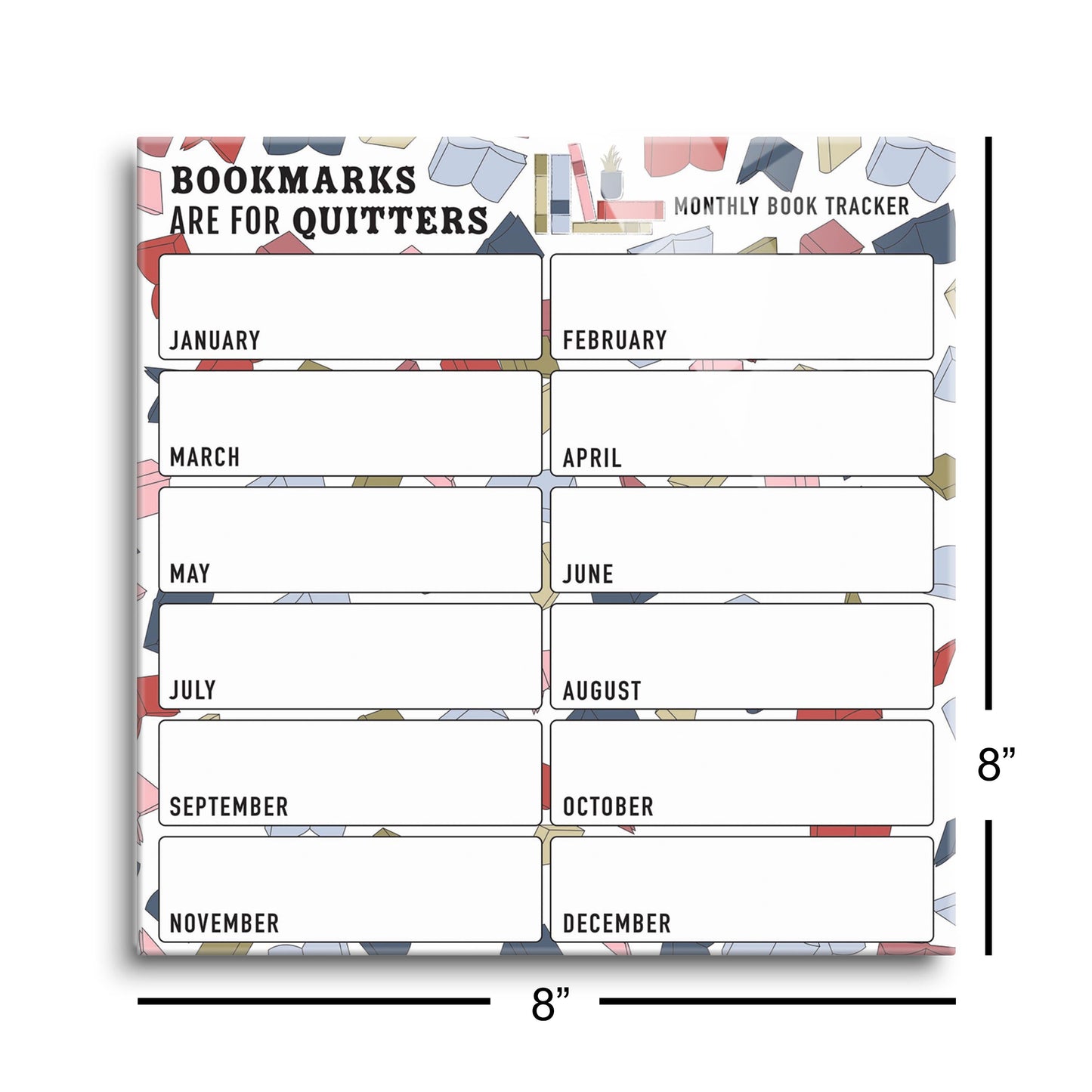 Yearly Book Tracker Bookmarks are for Quitters | 8x8