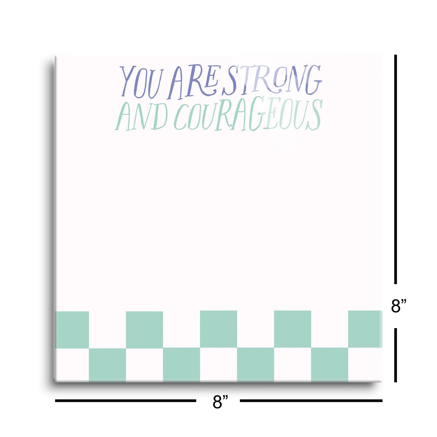 Clairmont & Co Faith You are Strong Notes 3 | 8x8