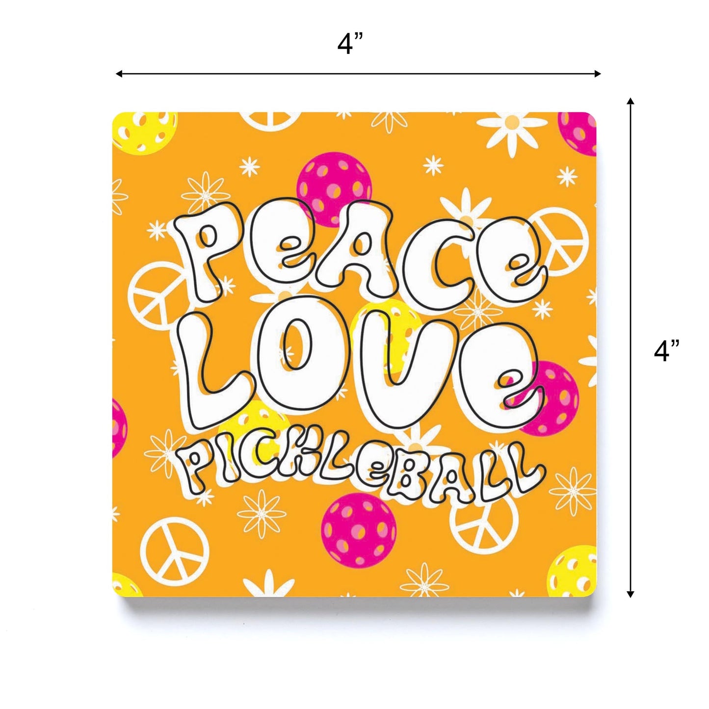 Neon Pickleball Peace Love Pickleball | 4x4