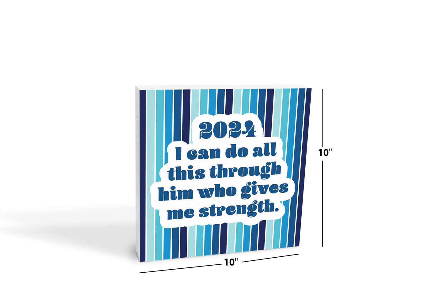 Graduation 2024 I Can Do All This Blue Stripe | 10x10
