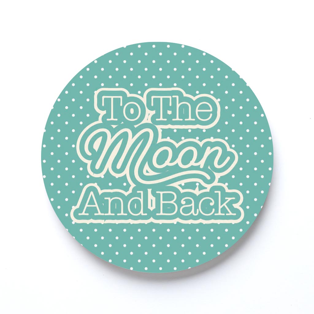 Valentine's Day To The Moon And Back Teal | 4x4