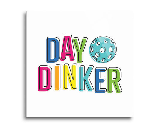 Neon Pickleball Day Dinker White | 8x8