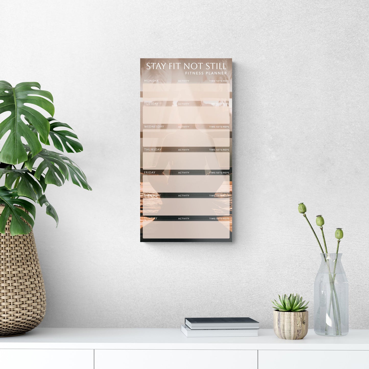 Meditation Stay Fit Not Still Fitness Tracker | 12x24