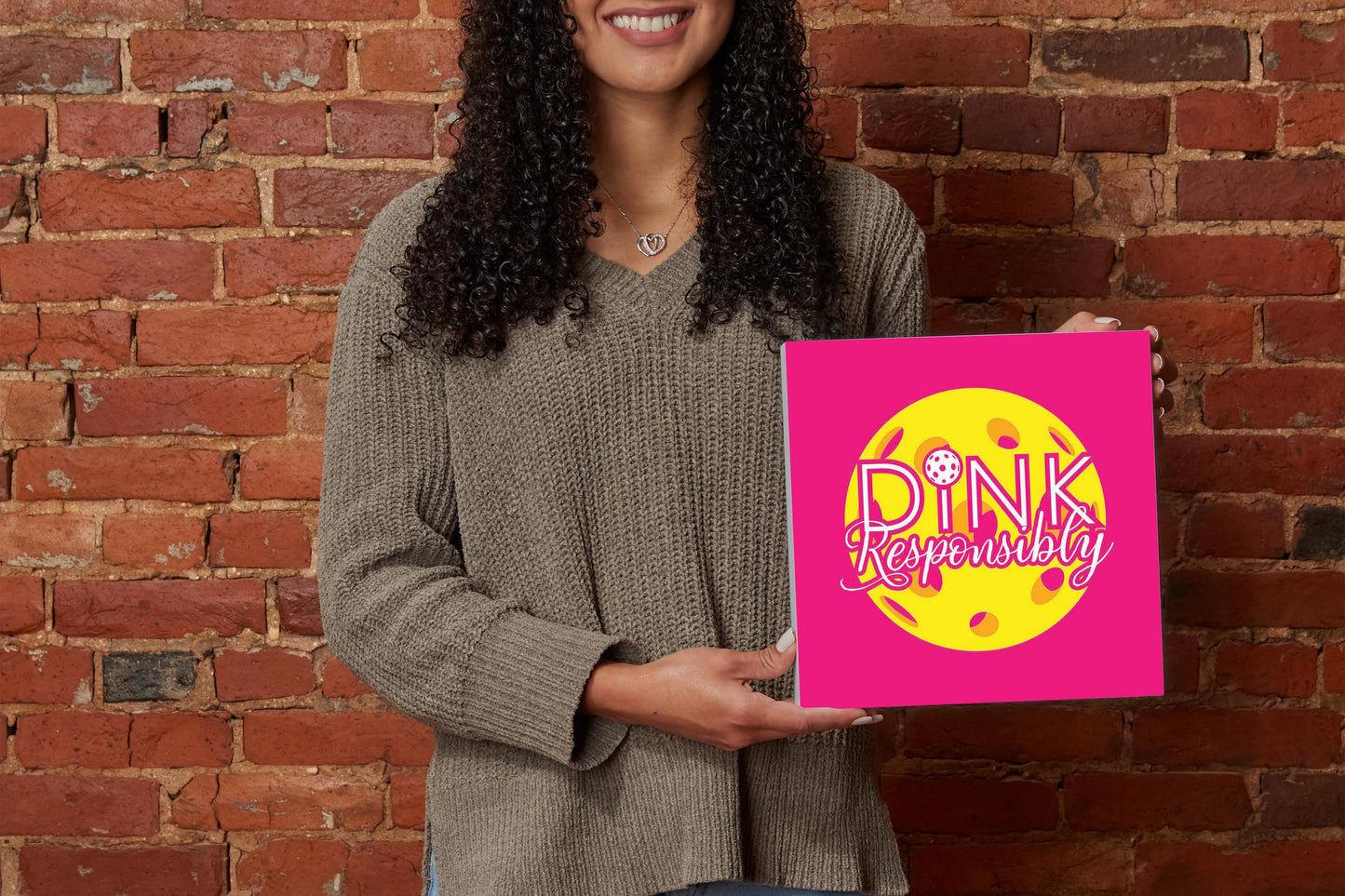 Neon Pickleball Dink Responsibly Pink | 10x10