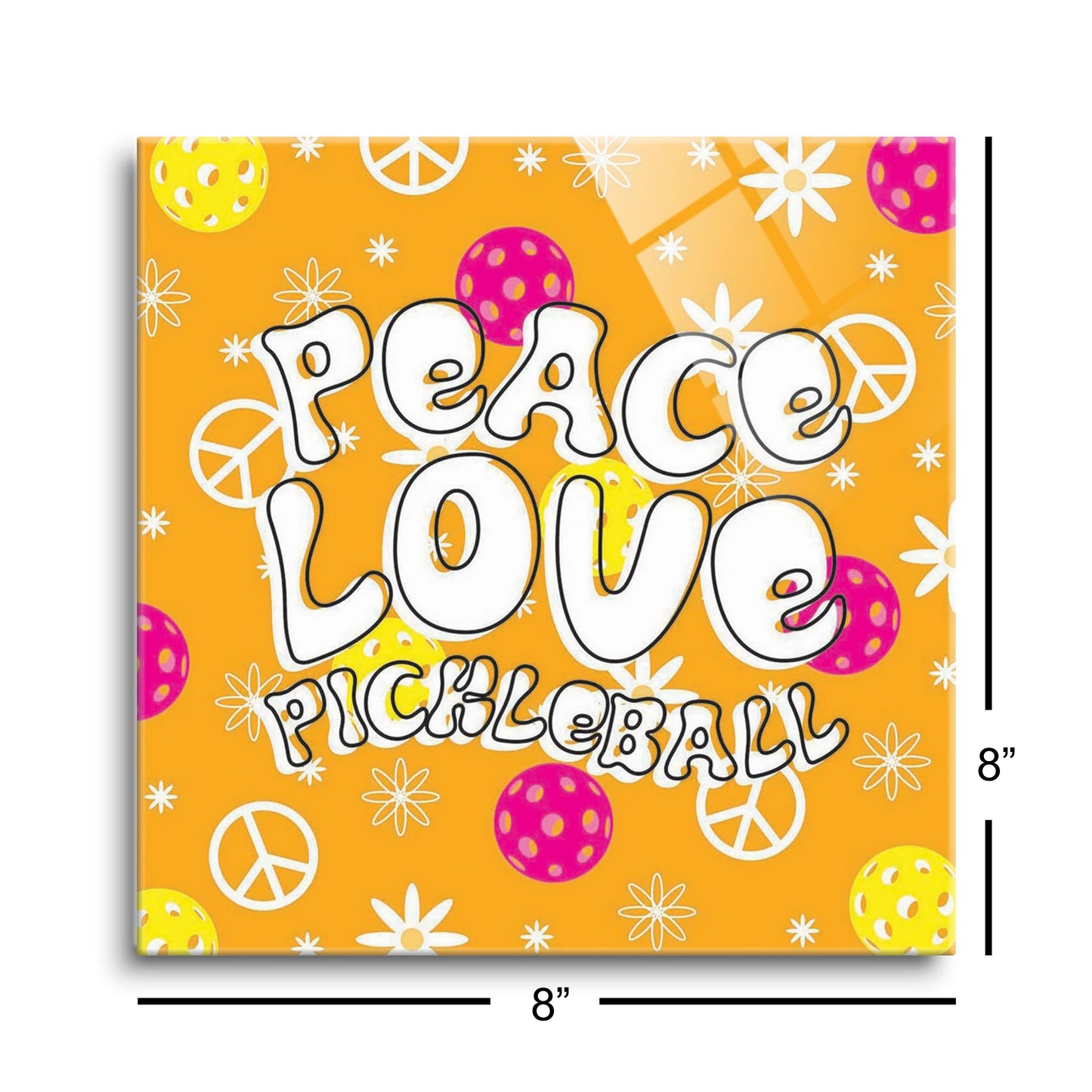 Neon Pickleball Peace Love Pickleball | 8x8