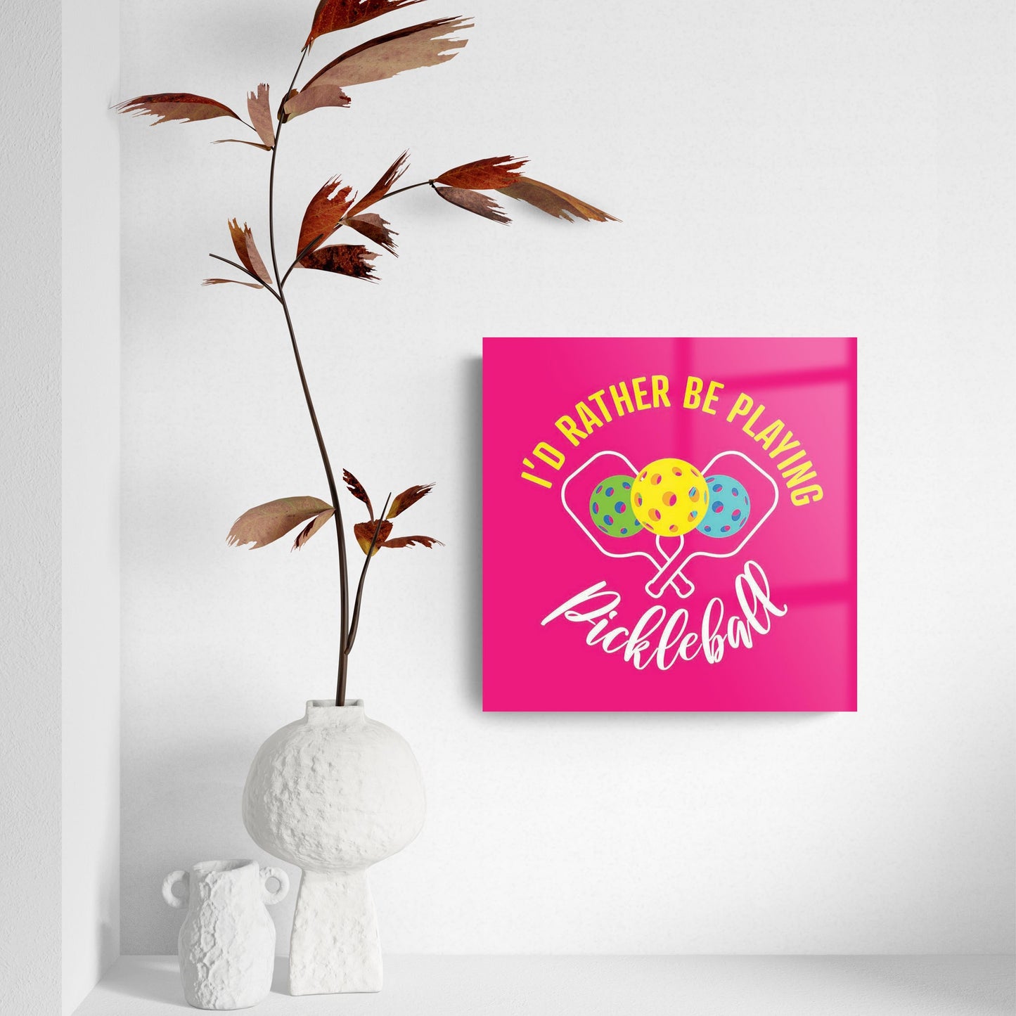 Neon Pickleball I'd Rather Be Playing Pickleball | 8x8