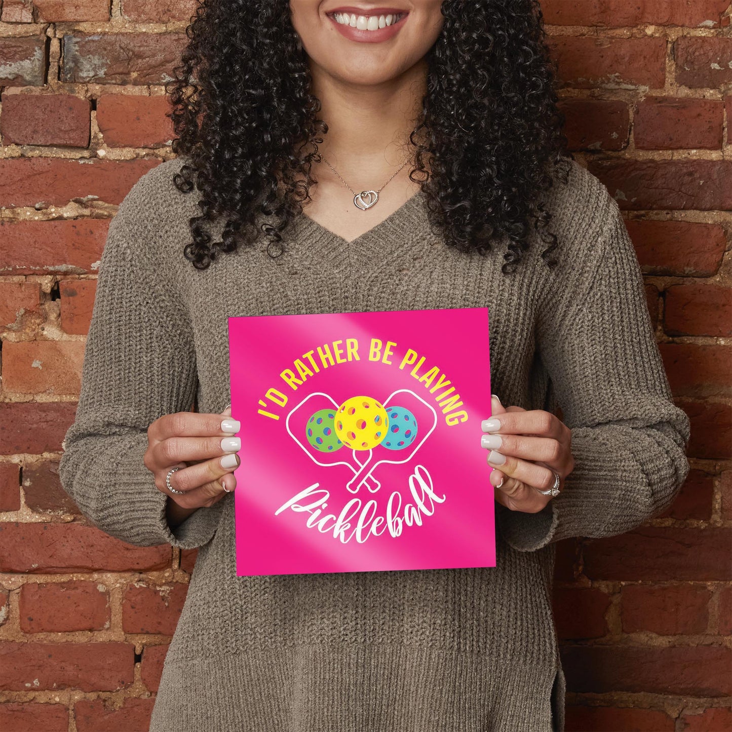 Neon Pickleball I'd Rather Be Playing Pickleball | 8x8