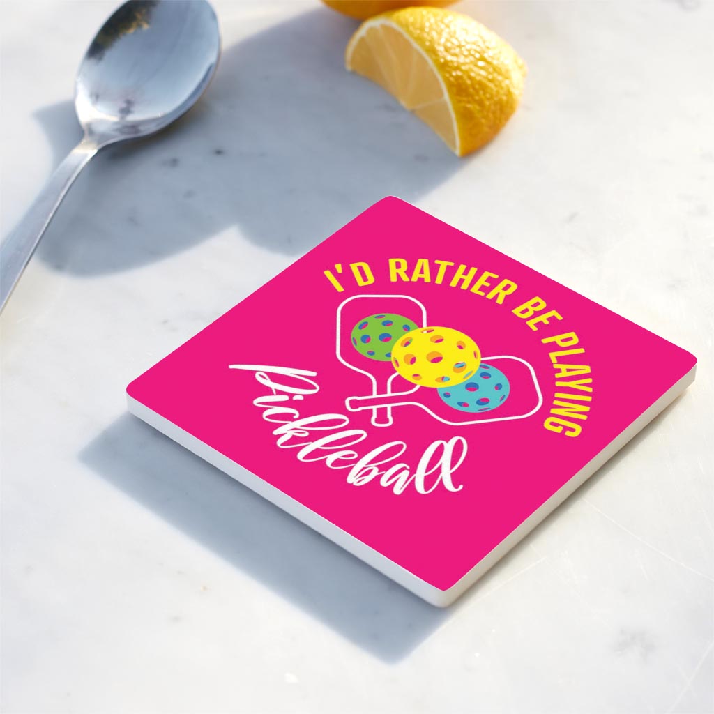 Neon Pickleball I'd Rather Be Playing Pickleball | 4x4