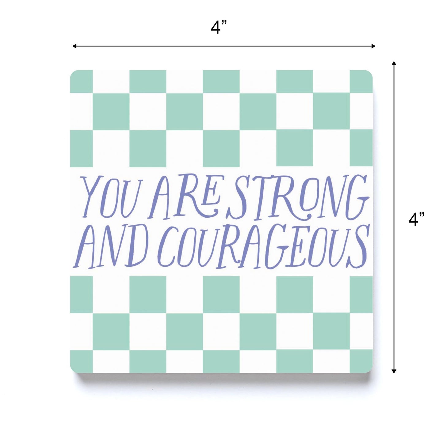 Clairmont & Co Faith You are Strong 2 | 4x4