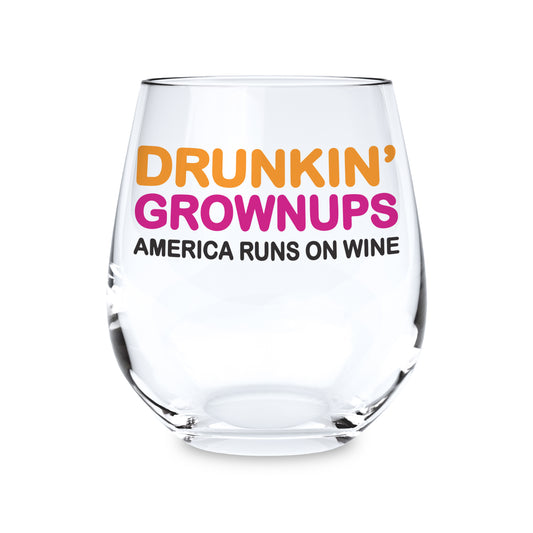 15oz Stemless Wine Glass Drunkin' Grownups