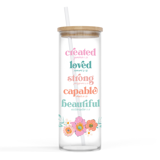 24oz Glass Cup - Created Loved